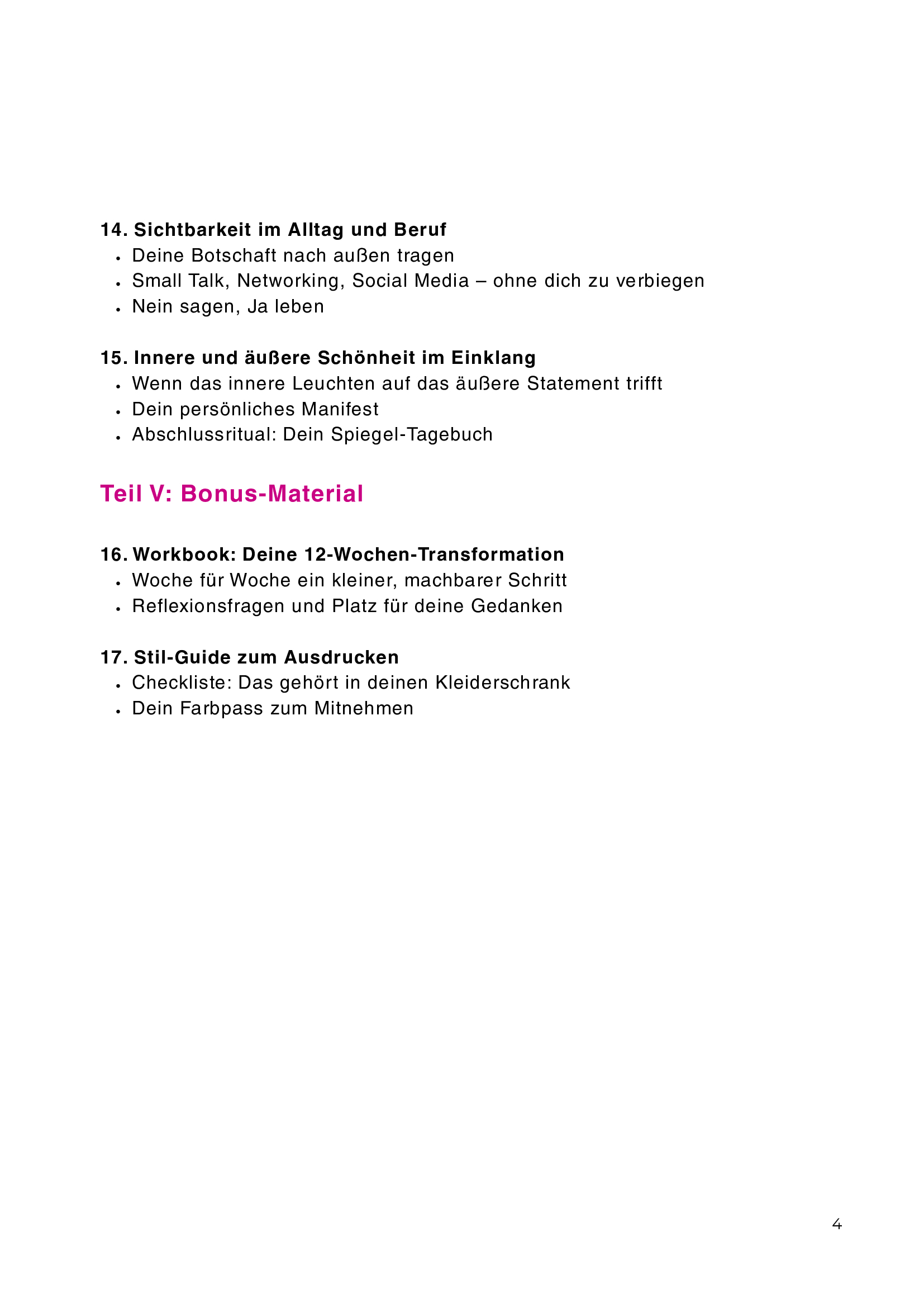 Die Frau, die plötzlich strahlte